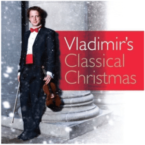 Vladimir's Classical Christmas (CD 2013)